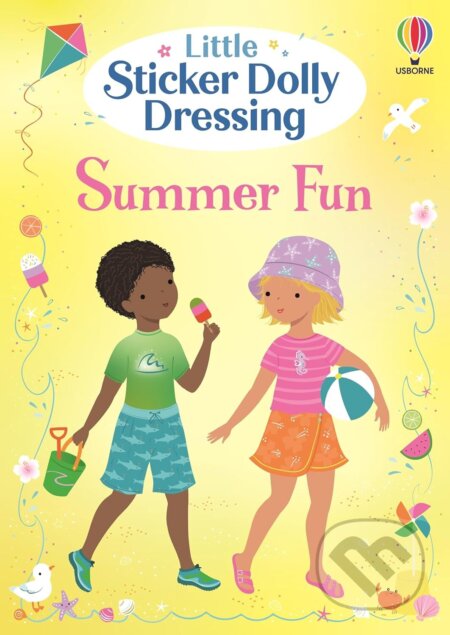 Kniha: Little Sticker Dolly Dressing Summer Fun (Fiona Watt). Usborne, 2026 Kniha: Little Sticker Dolly Dressing Summer Fun (Fiona Watt). Usborne, 2026