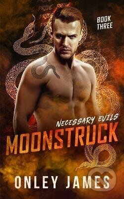 Kniha: Moonstruck (Onley James). Independently Published, 2021 Kniha: Moonstruck (Onley James). Independently Published, 2021