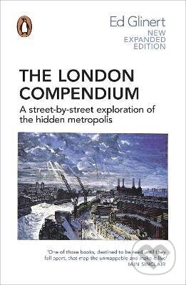 Kniha: London Compendium (Ed Glinert). Penguin Books, 2012 Kniha: London Compendium (Ed Glinert). Penguin Books, 2012