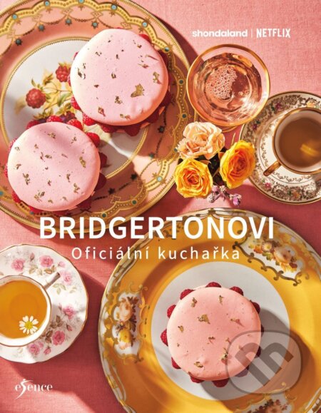 Kniha: The Official Bridgerton Cookbook (český jazyk) (Regula Ysewijn). Esence, 2026 Kniha: The Official Bridgerton Cookbook (český jazyk) (Regula Ysewijn). Esence, 2026