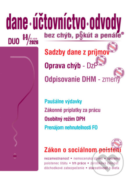 Kniha: DUO č. 8-9 / 2026 - Oprava chýb – priznanie k dani z príjmov PO (Ján Mintál, Iveta Matlovičová a Ladislav Hrtánek). Poradca s.r.o., 2026 Kniha: DUO č. 8-9 / 2026 - Oprava chýb – priznanie k dani z príjmov PO (Ján Mintál, Iveta Matlovičová a Ladislav Hrtánek). Poradca s.r.o., 2026