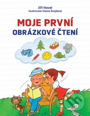 Kniha: Moje první obrázkové čtení (Jiří Havel). Drobek, 2026 Kniha: Moje první obrázkové čtení (Jiří Havel). Drobek, 2026