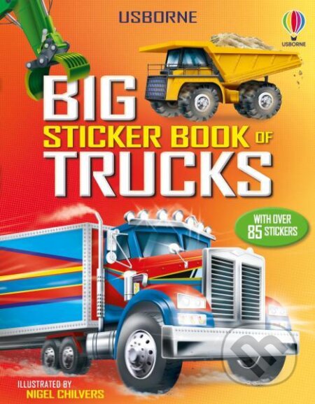 Kniha: Big Sticker Book of Trucks (Simon Tudhope). Usborne, 2025 Kniha: Big Sticker Book of Trucks (Simon Tudhope). Usborne, 2025