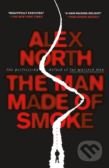 Kniha: Man Made of Smoke (Alex North). Celadon Books, 2026 Kniha: Man Made of Smoke (Alex North). Celadon Books, 2026