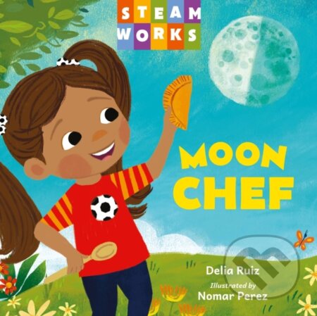 Kniha: Moon Chef (Delia Ruiz a Nomar Perez). , 2026 Kniha: Moon Chef (Delia Ruiz a Nomar Perez). , 2026