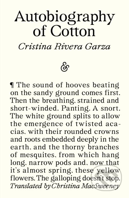 Kniha: Autobiography of Cotton (Cristina Rivera Garza). And Other Stories, 2026 Kniha: Autobiography of Cotton (Cristina Rivera Garza). And Other Stories, 2026