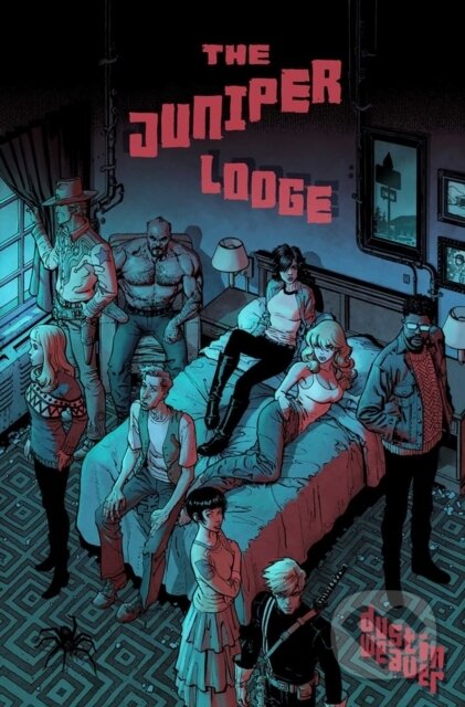 Kniha: The Juniper Lodge (D.J. Bryant, Jeremy Barlow a Dustin Weaver). Image Comics, 2026 Kniha: The Juniper Lodge (D.J. Bryant, Jeremy Barlow a Dustin Weaver). Image Comics, 2026