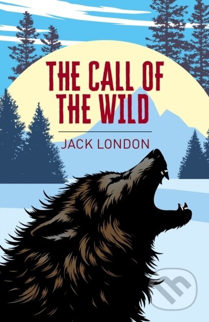 Kniha: The Call of the Wild (Jack London). Arcturus, 2026 Kniha: The Call of the Wild (Jack London). Arcturus, 2026