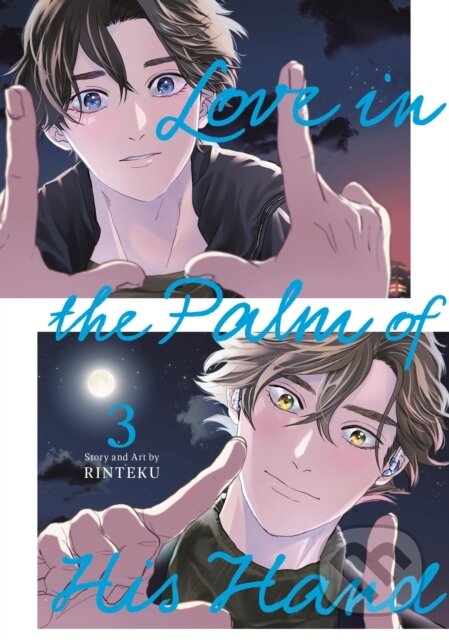 Kniha: Love in the Palm of His Hand 03 (Rinteku). Square Enix, 2026 Kniha: Love in the Palm of His Hand 03 (Rinteku). Square Enix, 2026