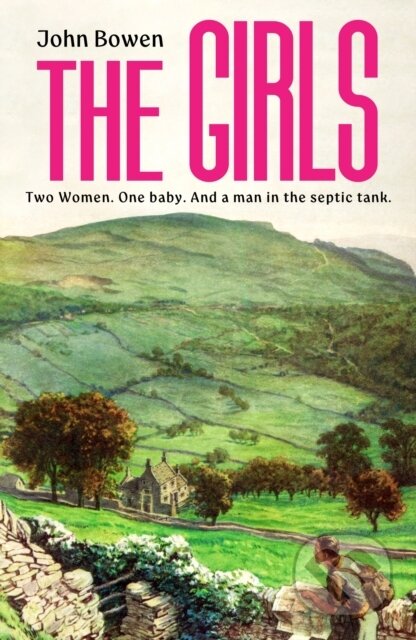 Kniha: The Girls (John Bowen). Vintage, 2026 Kniha: The Girls (John Bowen). Vintage, 2026