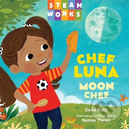 Kniha: Chef luna / Moon Chef (Delia Ruiz a Nomar Perez). , 2026 Kniha: Chef luna / Moon Chef (Delia Ruiz a Nomar Perez). , 2026