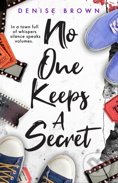 Kniha: No One Keeps a Secret (Denise Brown). , 2025 Kniha: No One Keeps a Secret (Denise Brown). , 2025