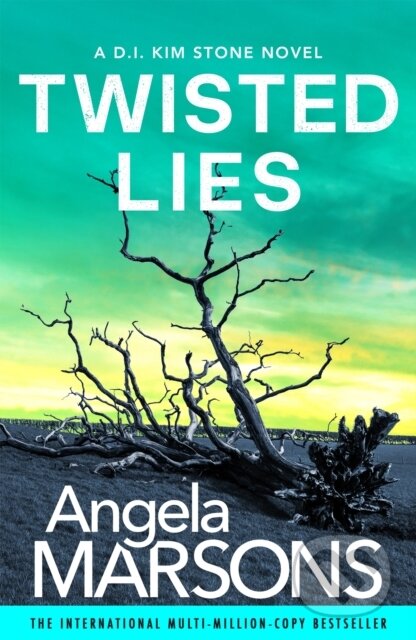 Kniha: Twisted Lies (Angela Marsons). Bookouture, 2026 Kniha: Twisted Lies (Angela Marsons). Bookouture, 2026