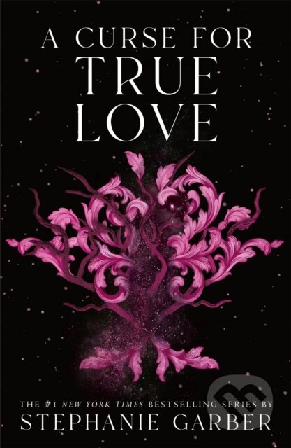 Kniha: Curse for True Love (Stephanie Garber). Flatiron Books, 2025 Kniha: Curse for True Love (Stephanie Garber). Flatiron Books, 2025