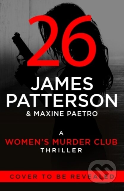Kniha: 26 Beauties (James Patterson). Century, 2026 Kniha: 26 Beauties (James Patterson). Century, 2026