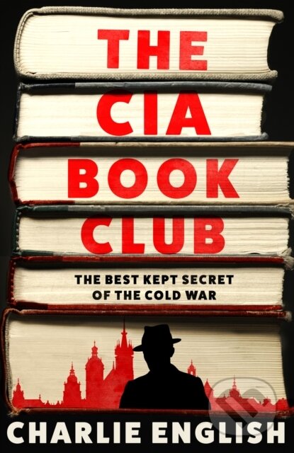 Kniha: The CIA Book Club (Charlie English). William Collins, 2025 Kniha: The CIA Book Club (Charlie English). William Collins, 2025