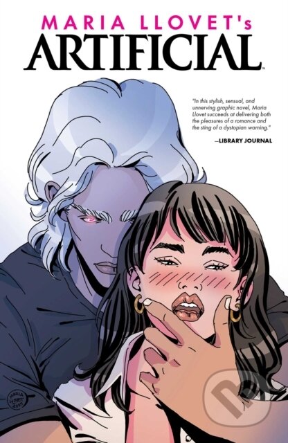Kniha: Artificial (Maria Llovet). Image Comics, 2026 Kniha: Artificial (Maria Llovet). Image Comics, 2026