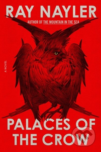 Kniha: Palaces of the Crow (Ray Nayler). MCD, 2026 Kniha: Palaces of the Crow (Ray Nayler). MCD, 2026