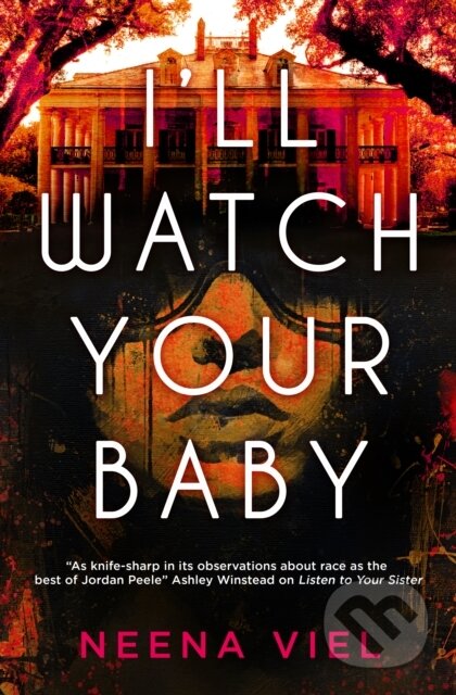 Kniha: I'll Watch Your Baby (Neena Viel). Titan Books, 2026 Kniha: I'll Watch Your Baby (Neena Viel). Titan Books, 2026