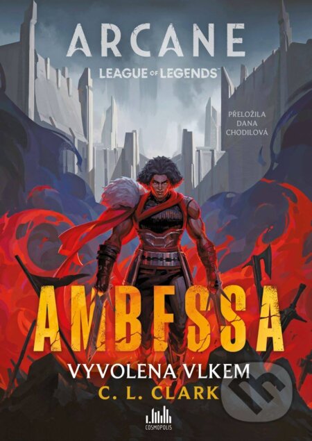 E-kniha: Ambessa: Vyvolena vlkem (C. L. Clark). Grada, 2026 E-kniha: Ambessa: Vyvolena vlkem (C. L. Clark). Grada, 2026