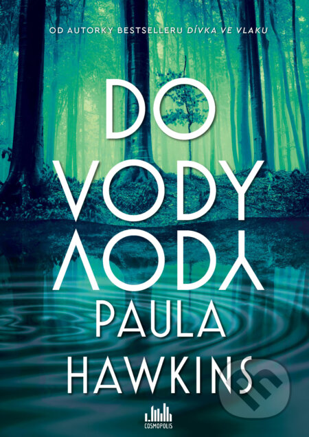 E-kniha: Do vody (Paula Hawkins). Grada, 2026 E-kniha: Do vody (Paula Hawkins). Grada, 2026