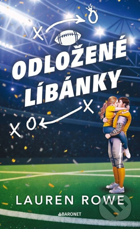Kniha: Odložené líbánky (Lauren Rowe). Baronet, 2026 Kniha: Odložené líbánky (Lauren Rowe). Baronet, 2026