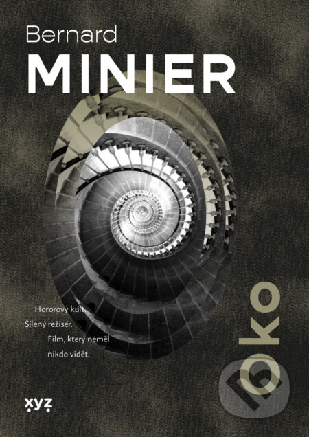 E-kniha: Oko (Bernard Minier). XYZ, 2026 E-kniha: Oko (Bernard Minier). XYZ, 2026