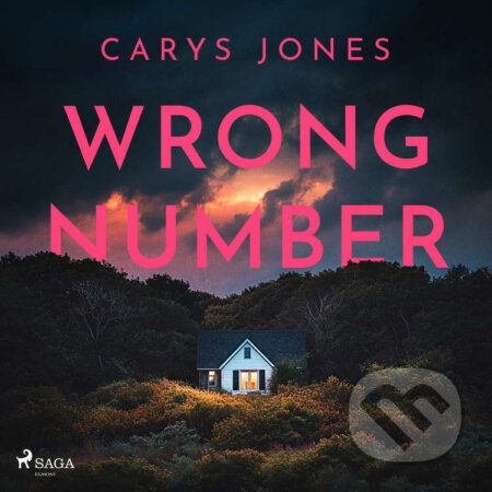 Audiokniha: Wrong Number (EN) (Carys Jones). Saga Egmont, 2026 Audiokniha: Wrong Number (EN) (Carys Jones). Saga Egmont, 2026