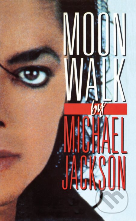 Kniha: Moonwalk (v slovenskom jazyku) (Michael Jackson). Aktuell, 2026 Kniha: Moonwalk (v slovenskom jazyku) (Michael Jackson). Aktuell, 2026