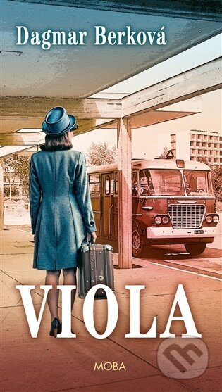 Kniha: Viola (Dagmar Berková). Moba, 2026 Kniha: Viola (Dagmar Berková). Moba, 2026