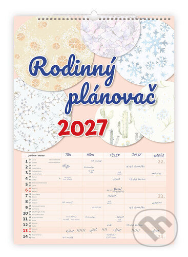 Rodinný plánovač 2027 - nástěnný kalendář (Helma). Helma, 2026 Rodinný plánovač 2027 - nástěnný kalendář (Helma). Helma, 2026