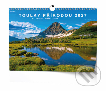 Toulky přírodou 2027 - nástěnný kalendář (Baloušek). Baloušek, 2026 Toulky přírodou 2027 - nástěnný kalendář (Baloušek). Baloušek, 2026