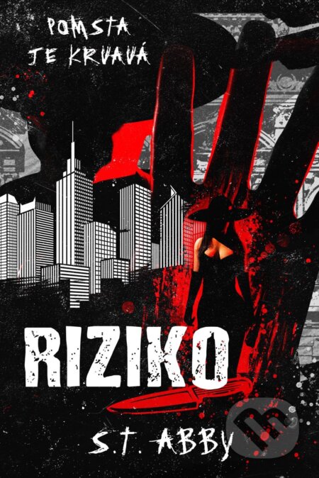 E-kniha: Riziko (S.T. Abby). Ikar, 2026 E-kniha: Riziko (S.T. Abby). Ikar, 2026