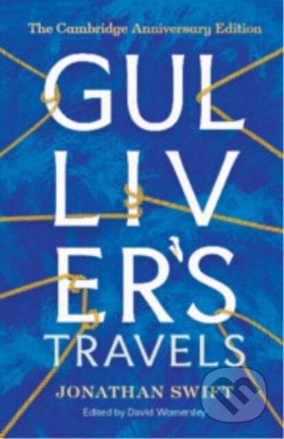 Kniha: Gulliver's Travels (Jonathan Swift a David Womersley). Cambridge University Press, 2026 Kniha: Gulliver's Travels (Jonathan Swift a David Womersley). Cambridge University Press, 2026