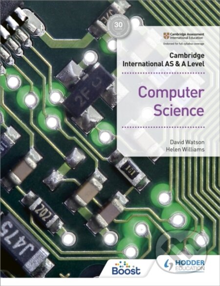 Kniha: COMPUTER SCIENCE AS & A LEVEL (HACH) (David Watson a Helen Williams). , 2019 Kniha: COMPUTER SCIENCE AS & A LEVEL (HACH) (David Watson a Helen Williams). , 2019