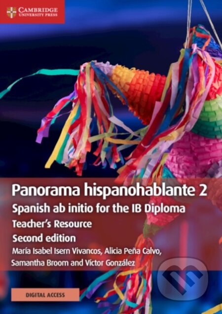 Kniha: PANORAMA HISPANO 2 TB +DIGI (Alicia Pena Calvo, Victor Gonzalez, Samantha Broom a Maria Isabel Isern Vivancos). , 2019 Kniha: PANORAMA HISPANO 2 TB +DIGI (Alicia Pena Calvo, Victor Gonzalez, Samantha Broom a Maria Isabel Isern Vivancos). , 2019