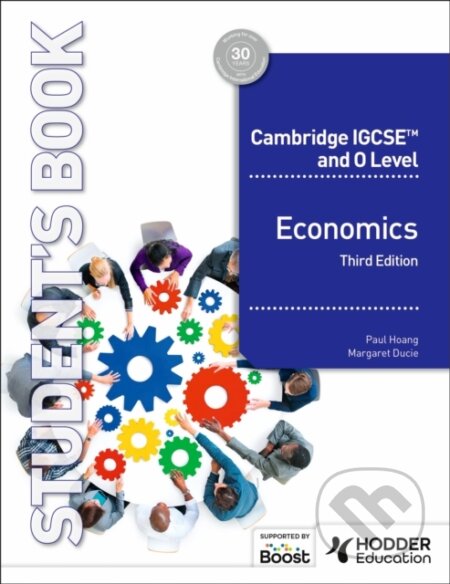 Kniha: ECONOMICS IGCSE AND O LEVEL 3/E (Margaret Ducie a Paul Hoang). , 2025 Kniha: ECONOMICS IGCSE AND O LEVEL 3/E (Margaret Ducie a Paul Hoang). , 2025