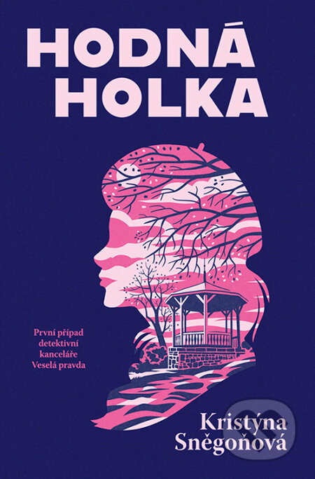 E-kniha: Hodná holka (Kristýna Sněgoňová). Vendeta, 2026 E-kniha: Hodná holka (Kristýna Sněgoňová). Vendeta, 2026