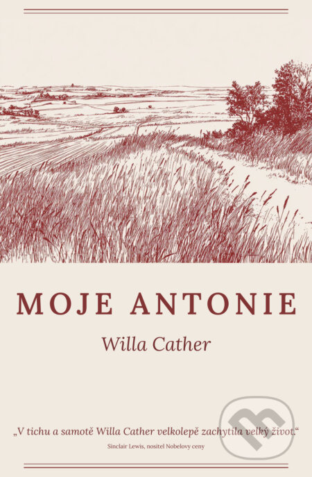 Kniha: Moje Antonie (Willa Cather). Jeden strom OZ, 2026 Kniha: Moje Antonie (Willa Cather). Jeden strom OZ, 2026