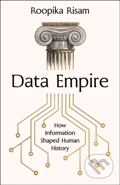 Kniha: Data Empire (Roopika Risam). Transworld, 2026 Kniha: Data Empire (Roopika Risam). Transworld, 2026
