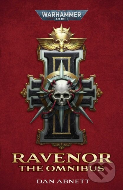 Kniha: Ravenor: The Omnibus (Dan Abnett). Games Workshop, 2025 Kniha: Ravenor: The Omnibus (Dan Abnett). Games Workshop, 2025