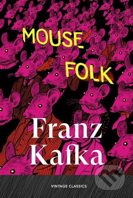 Kniha: Mouse Folk (Franz Kafka). Vintage, 2026 Kniha: Mouse Folk (Franz Kafka). Vintage, 2026