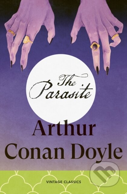 Kniha: The Parasite (Arthur Conan Doyle). Vintage, 2026 Kniha: The Parasite (Arthur Conan Doyle). Vintage, 2026
