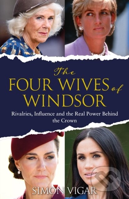 Kniha: The Four Wives of Windsor (Simon Vigar). Cornerstone, 2026 Kniha: The Four Wives of Windsor (Simon Vigar). Cornerstone, 2026