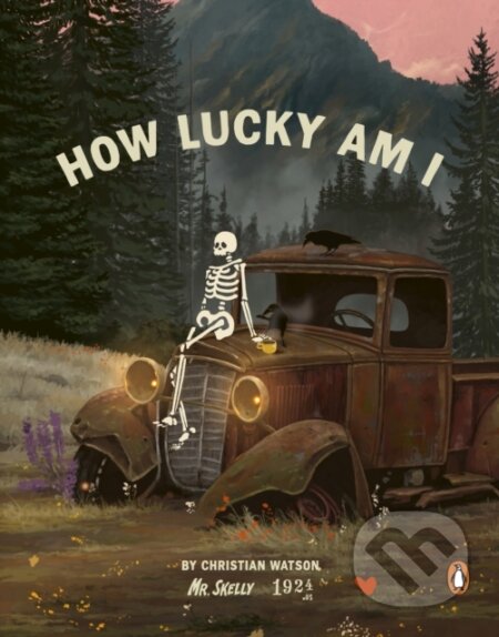Kniha: How Lucky Am I (Christian Watson). Ebury Publishing, 2026 Kniha: How Lucky Am I (Christian Watson). Ebury Publishing, 2026