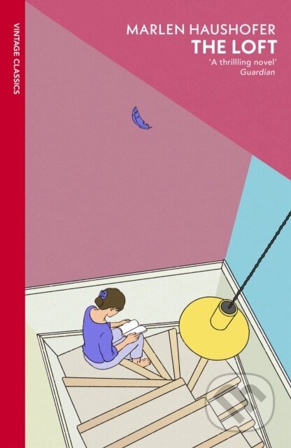Kniha: The Loft (Marlen Haushofer). Vintage, 2026 Kniha: The Loft (Marlen Haushofer). Vintage, 2026