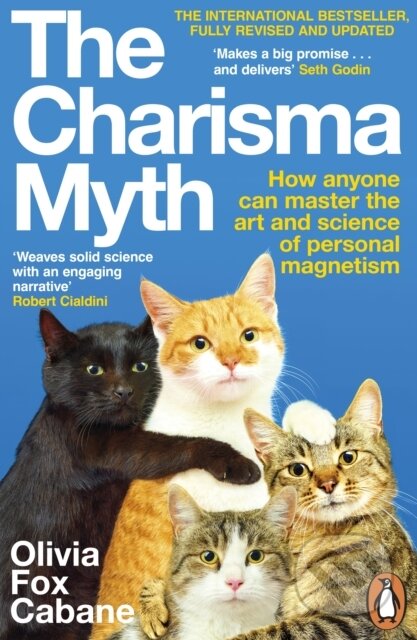Kniha: The Charisma Myth (Olivia Fox Cabane). Penguin Books, 2026 Kniha: The Charisma Myth (Olivia Fox Cabane). Penguin Books, 2026