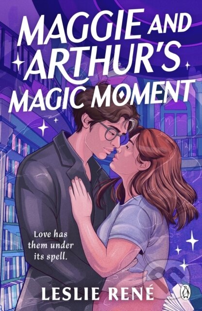 Kniha: Maggie and Arthurs Magic Moment (Leslie Rene). Penguin Books, 2026 Kniha: Maggie and Arthurs Magic Moment (Leslie Rene). Penguin Books, 2026