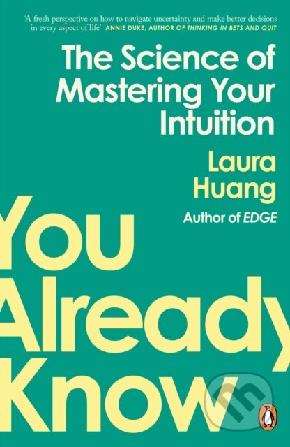 Kniha: You Already Know (Laura Huang). Penguin Books, 2026 Kniha: You Already Know (Laura Huang). Penguin Books, 2026