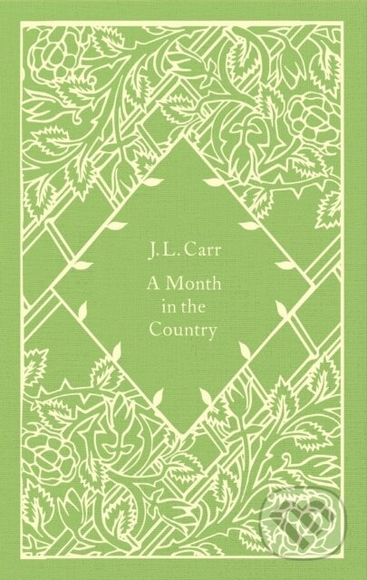 Kniha: A Month in the Country (J L Carr). Penguin Books, 2026 Kniha: A Month in the Country (J L Carr). Penguin Books, 2026